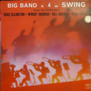 Various: Big Band X 4 = Swing