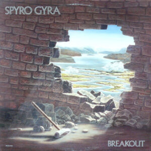 Spyro Gyra: Breakout