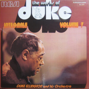 Duke Ellington And His Orchestra: The Works Of Duke - Integrale Volume 7