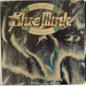 Blue Mink: Real Mink