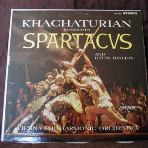 Khachaturian* & Vienna Philharmonic Orchestra*: Spartacus / Gayne