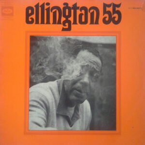 Duke Ellington: Ellington 55