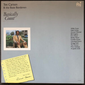 Tee Carson* And The Basie Bandsmen: Basically Count