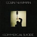 Colin Newman: Commercial Suicide