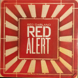 Red Garland: Red Alert