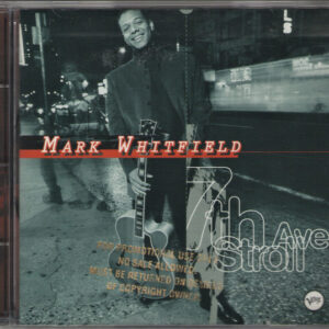 Mark Whitfield: 7th Ave. Stroll