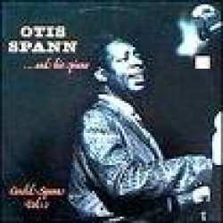 Otis Spann: Otis Spann ... And His Piano