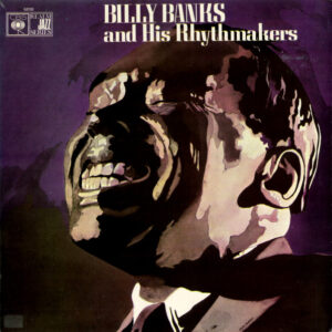 Billy Banks And His Rhythmakers*: Billy Banks And His Rhythmakers