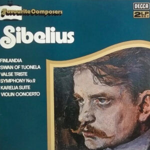 Sibelius*: Finlandia - Swan Of Tuonela - Vase Triste - Symphony No.2 - Karelia Suite - Violin Concerto