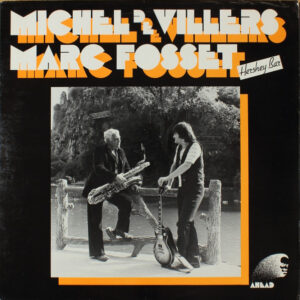 Michel de Villers / Marc Fosset: Hershey Bar