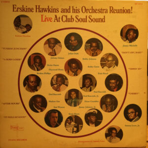 Erskine Hawkins And His Orchestra: Live At Club Soul Sound