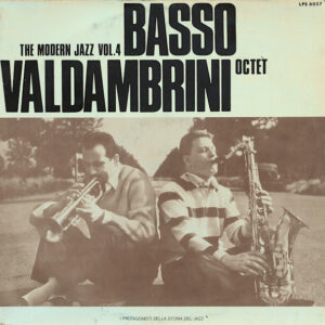 Basso Valdambrini Octet*: The Modern Jazz Vol. 4