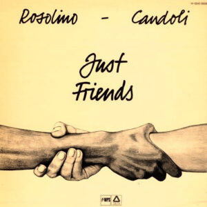 Rosolino* - Candoli*: Just Friends