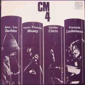 CM4, François Lindemann, Jean-Luc Barbier, Olivier Clerc, Perre-François Massy: CM4