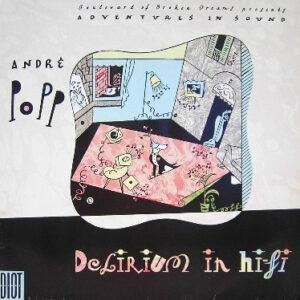 André Popp: Delirium In Hi-Fi