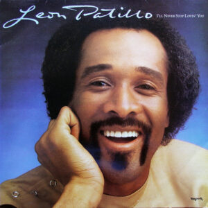 Leon Patillo: I'll Never Stop Lovin' You