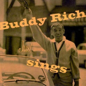 Buddy Rich: Buddy Rich Just Sings