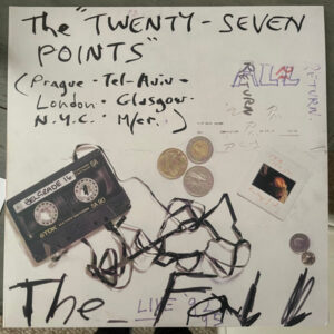 The Fall: The Twenty Seven Points