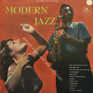 Ronnie Lang And His All-Stars: Modern Jazz