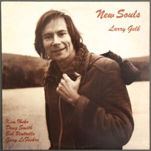 Larry Gelb: New Souls