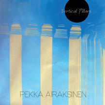 Pekka Airaksinen: Vertical Pillars