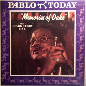 The Clark Terry Five: Memories Of Duke