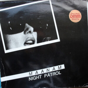 Maanam: Night Patrol