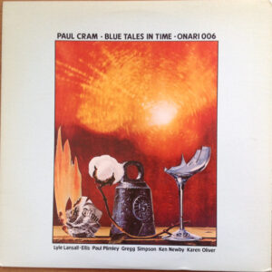 Paul Cram: Blue Tales In Time