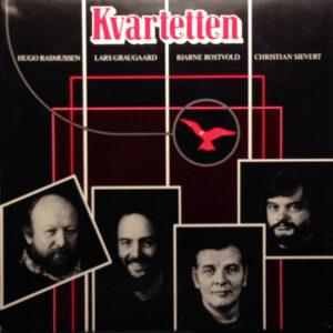 Kvartetten, Lars Graugaard, Christian Sievert, Hugo Rasmussen, Bjarne Rostvold: Kvartetten