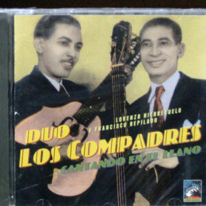 Duo Los Compadres*: Cantando En El Llano