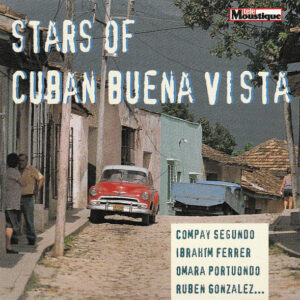 Various: Stars Of Cuban Buena Vista