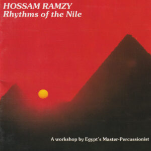 Hossam Ramzy: Rhythms Of The Nile