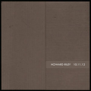 Howard Riley: 10.11.12