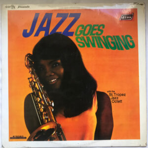 The St. Tropez Jazz Octett: Jazz Goes Swinging