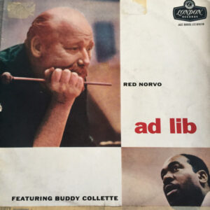 Red Norvo Featuring Buddy Collette: Ad Lib