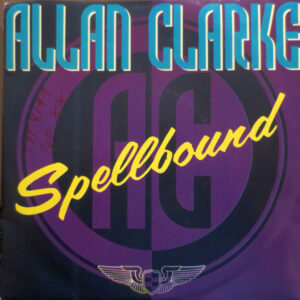 Allan Clarke: Spellbound