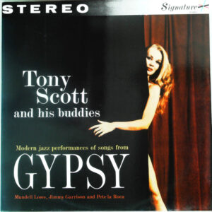 Tony Scott And His Buddies*: Gypsy