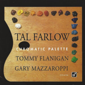 Tal Farlow: Chromatic Palette