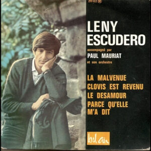 Leny Escudero: La Malvenue