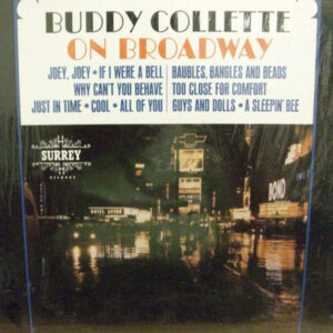 Buddy Collette: On Broadway