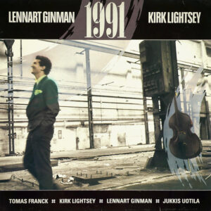 Lennart Ginman, Kirk Lightsey: 1991