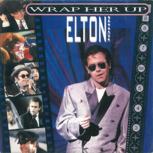 Elton John: Wrap Her Up