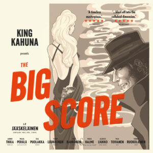 King Kahuna: The Big Score