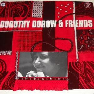 Dorothy Dorow: Dorothy Dorow & Friends