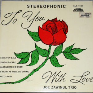 Joe Zawinul Trio: To You With Love