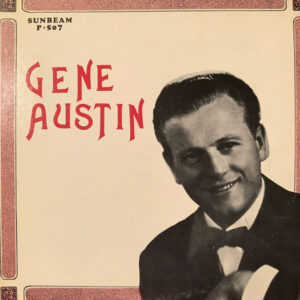 Gene Austin: Gene Austin