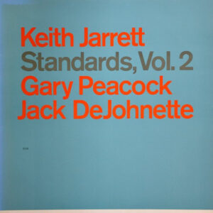 Keith Jarrett, Gary Peacock, Jack DeJohnette: Standards, Vol. 2