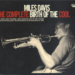 Miles Davis: The Complete Birth Of The Cool