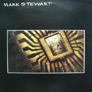 Mark Stewart: Mark Stewart