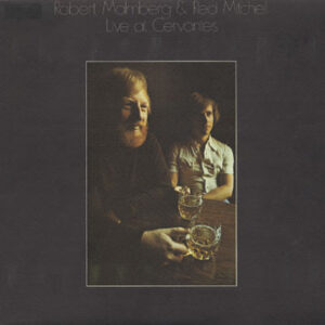 Robert Malmberg & Red Mitchell: Live At Cervantes